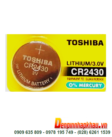 Pin Toshiba CR2430 Lithium 3v chính hãng Made in China