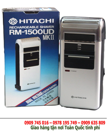 Hitachi RM-1500UD; Máy cạo râu Hitachi RM-1500UD chính hãng Hitachi - TẠM HẾT HÀNG